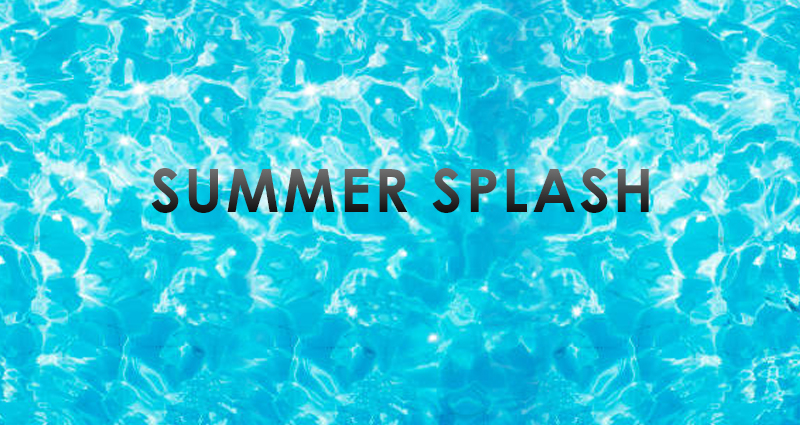 Summer Splash Summer Splash